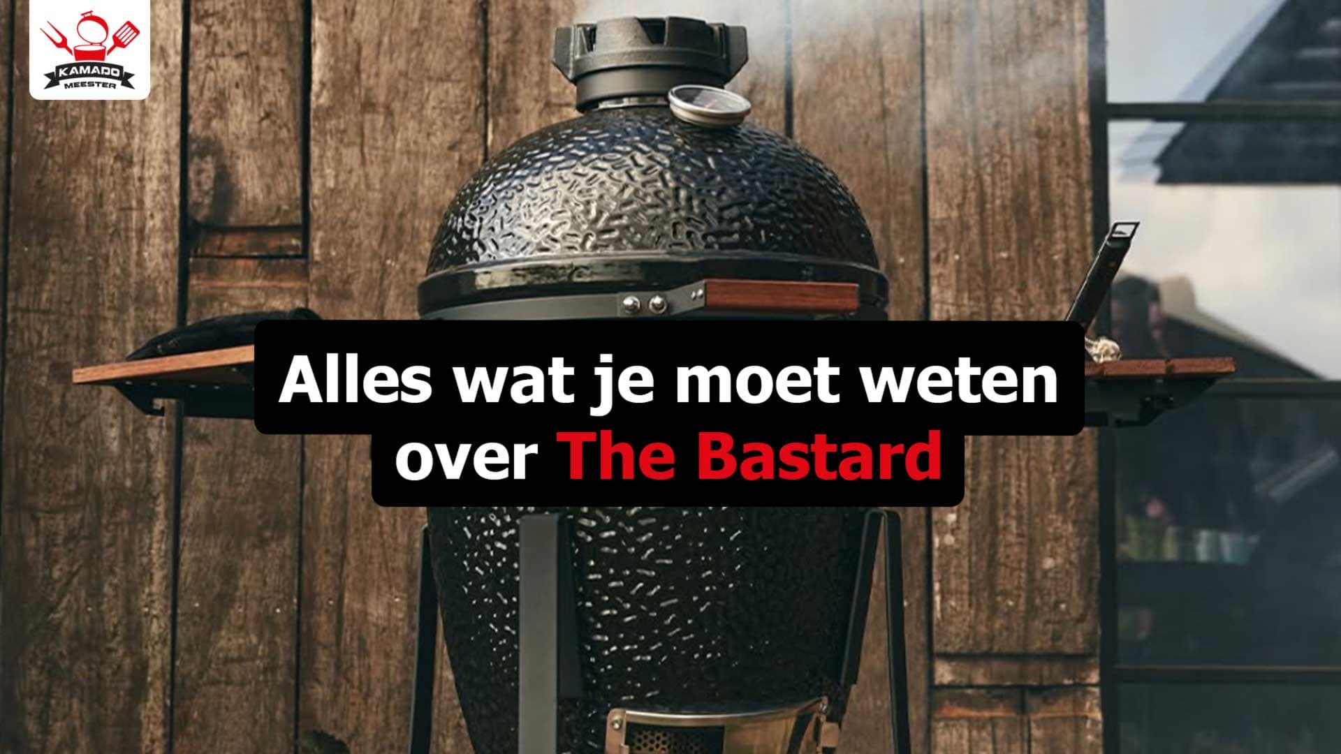 Alles wat je moet weten over The Bastard: Herkomst, maten, kosten en accessoires