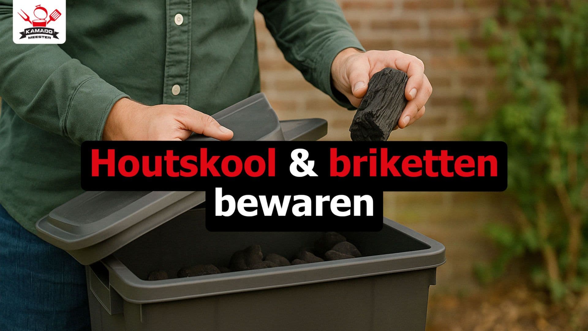 Houtskool en briketten bewaren