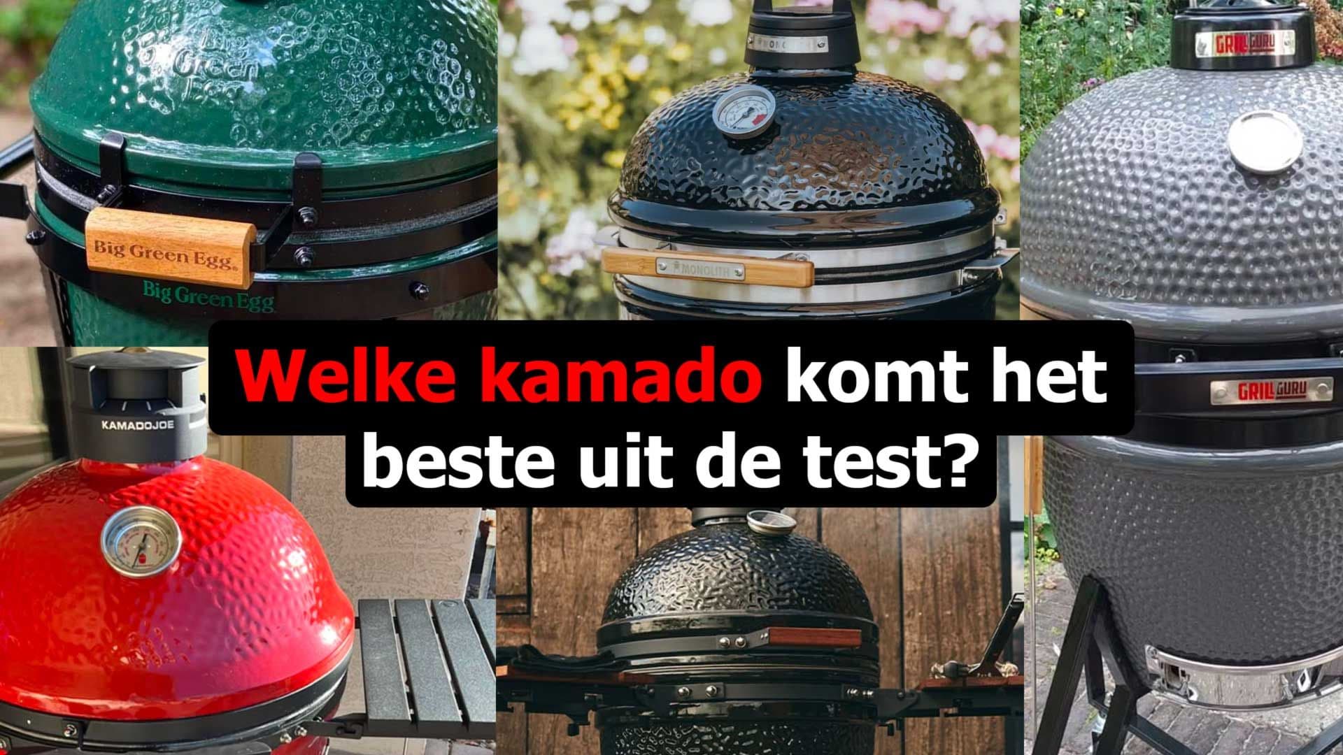 Welke kamado komt het beste uit de test?