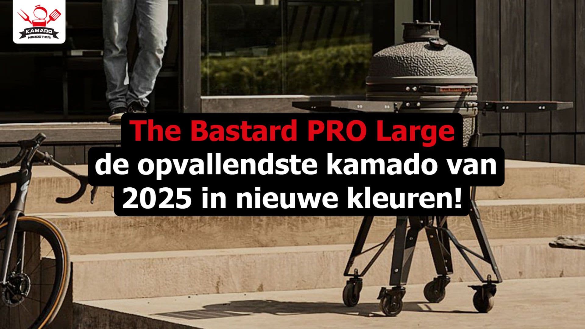 The Bastard PRO Large: De opvallendste kamado van 2025 in nieuwe kleuren