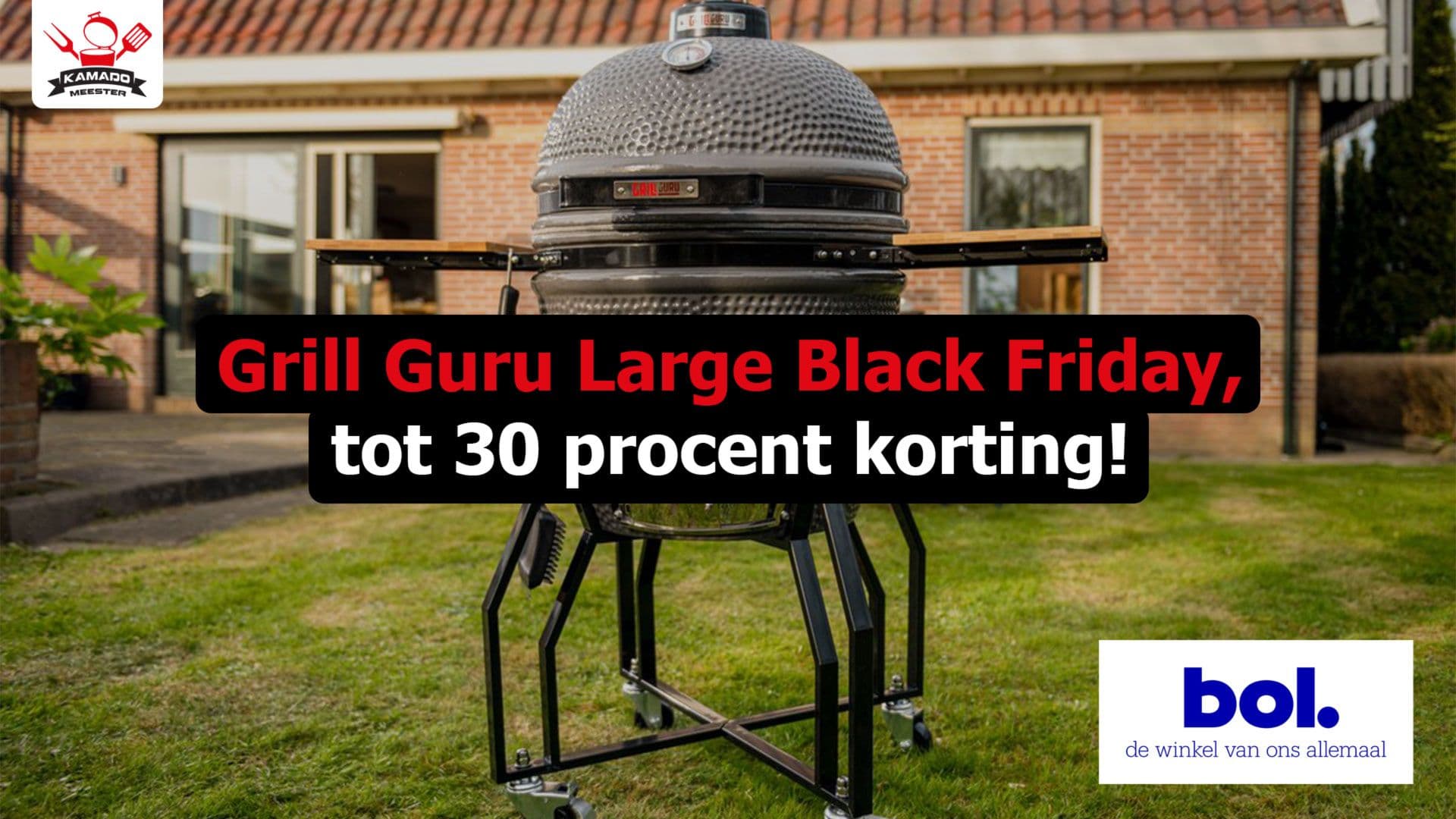 Grill Guru Kamado Large Black Friday aanbieding: Tot 30 procent korting!